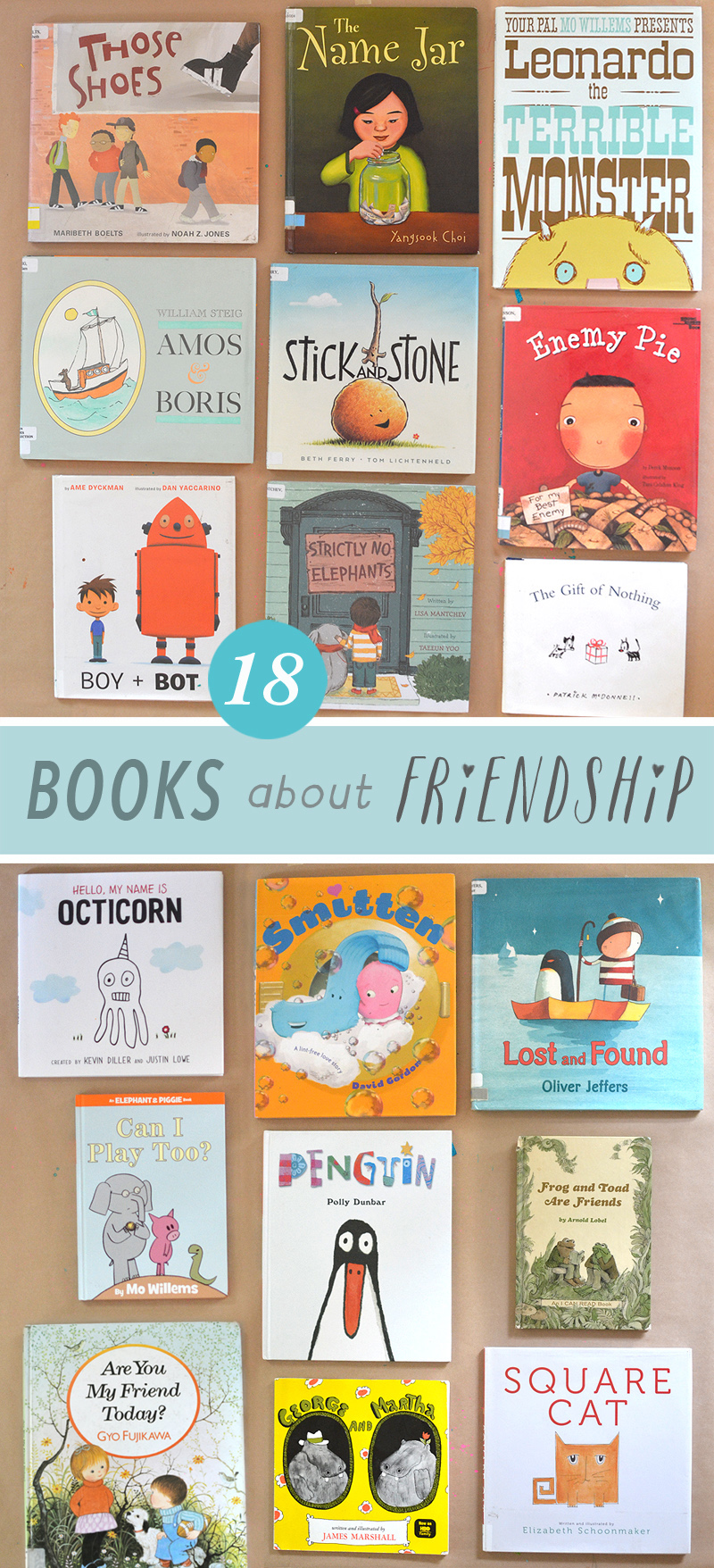 Eighteen of the best picture books for children about friendship.