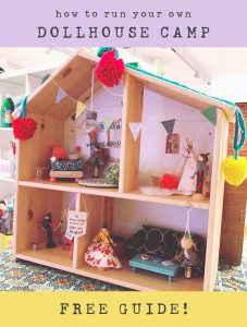 Dollhouse Camp FREE guide for parents and teachers.