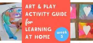 Our Art & Play Guide for Learning at Home will help you navigate these quarantine days. They promote math, literacy, science, and community connection through creativity. Join us for Paint Exploration week!