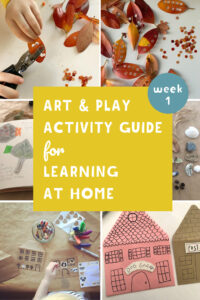 ART AND PLAY ACTIVITY GUIDE WEEK 1: DRAWING TOOLS